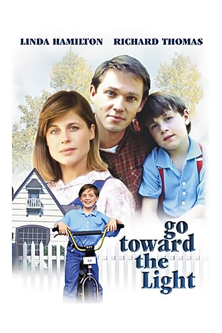 Постер Go Toward the Light